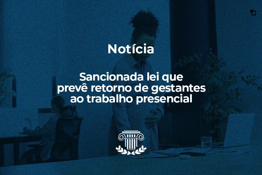 Bolsonaro sanciona projeto com novas regras sobre trabalho de gestantes na pandemia